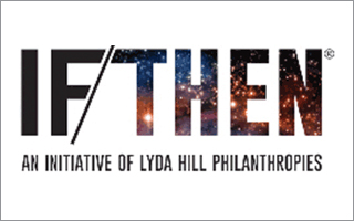 IF/THEN An Initiative of Lyda Hill Philanthropies